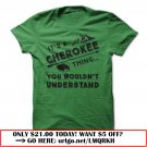its a cherokee thing you wouldnt understand