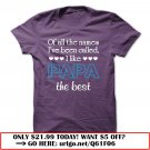 of all the names i have called i like papa the best