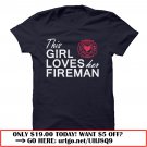 this girl loves her fireman