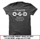 i have ogd  -obsessive gardening disorder
