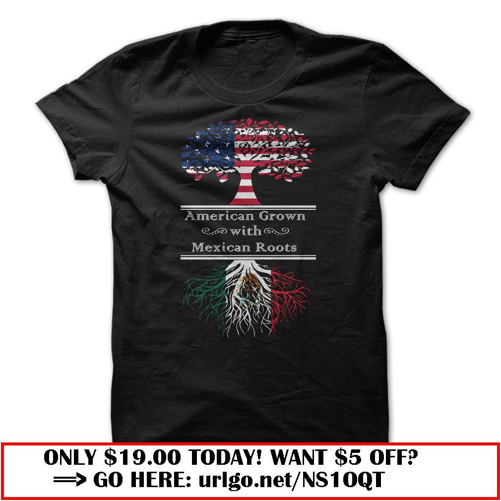 american grown with mexican roots