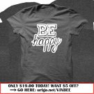 be happy