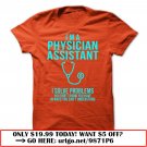 im a physician assistant  -i solve problems