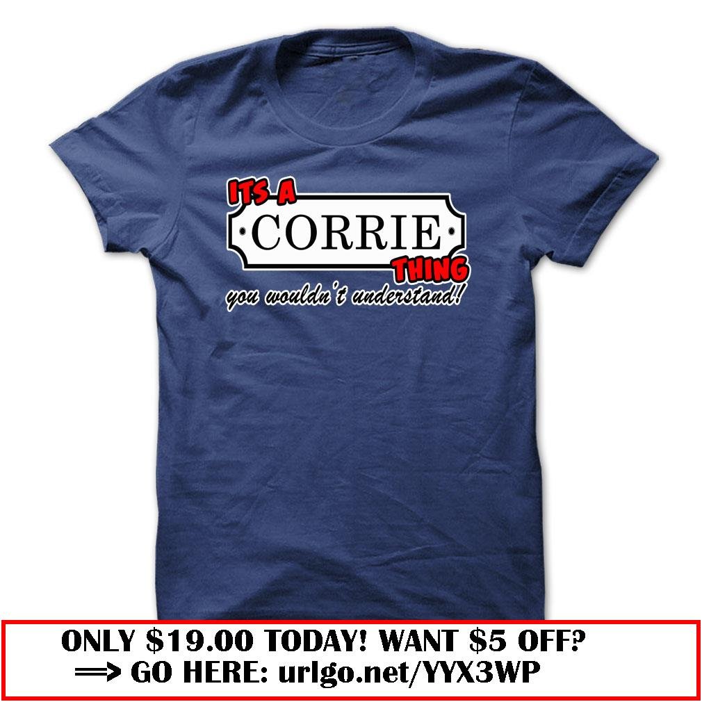 its a corrie thing