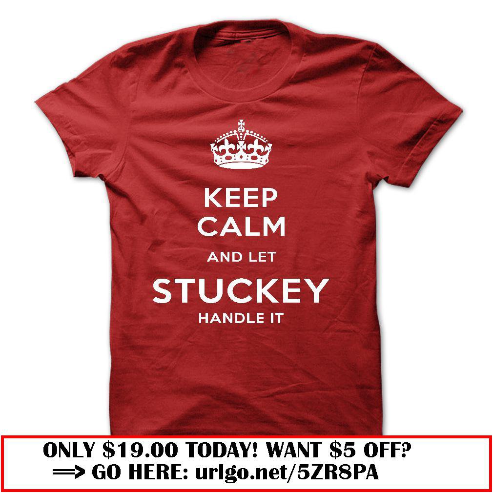 keep calm and let stuckey handle it