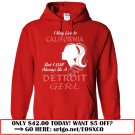 i might live in california  but ill always be a detroit girl t-shirt