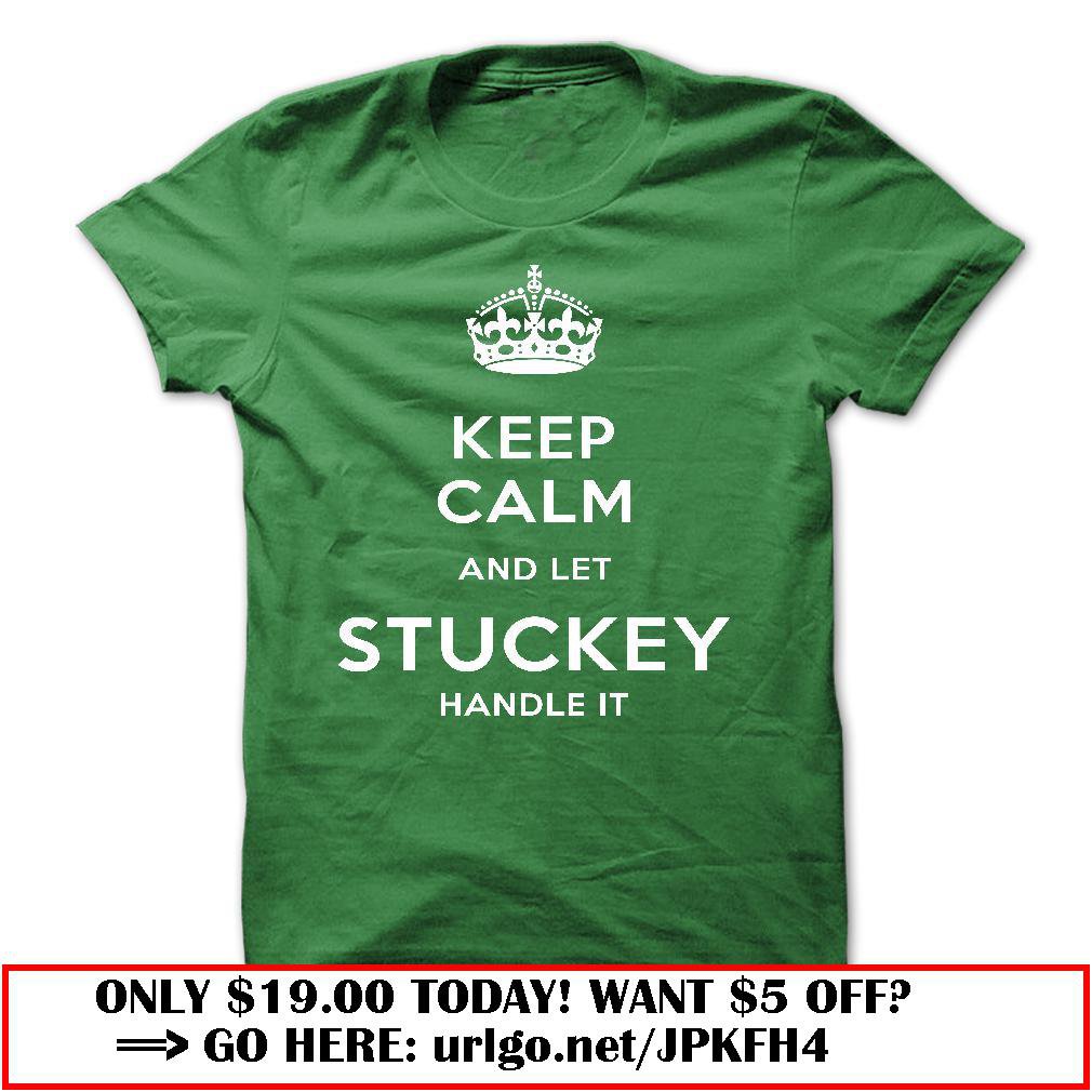 keep calm and let stuckey handle it