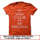 keep calm and be original