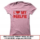 i love my selfie