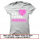 girls love her fisherman