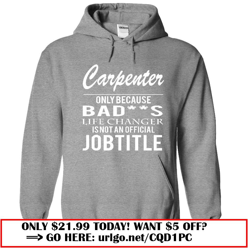 carpenter  -life changer
