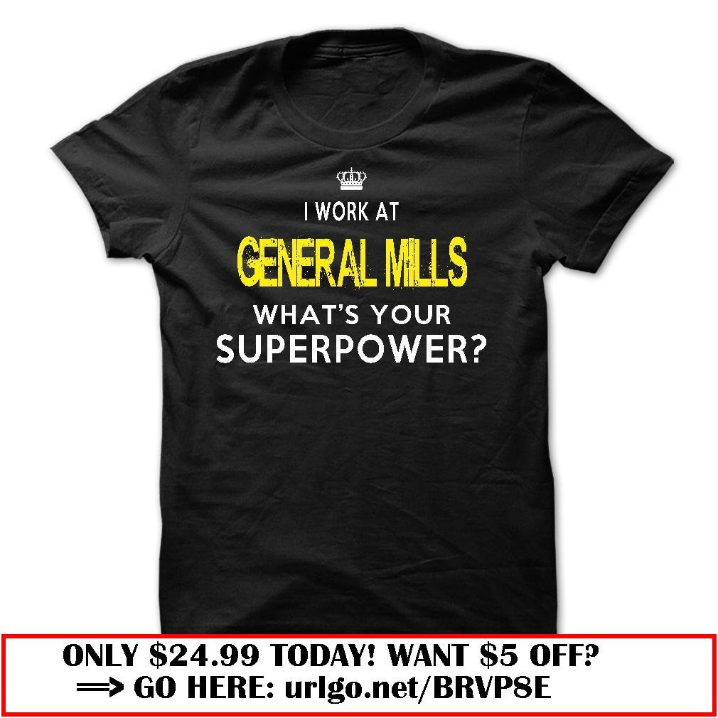 general mills funny shirt 4
