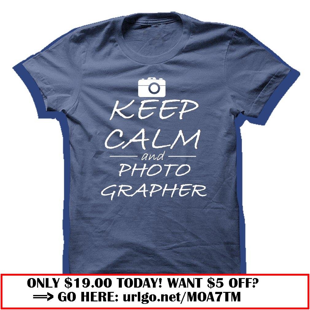 keep calm and photographer