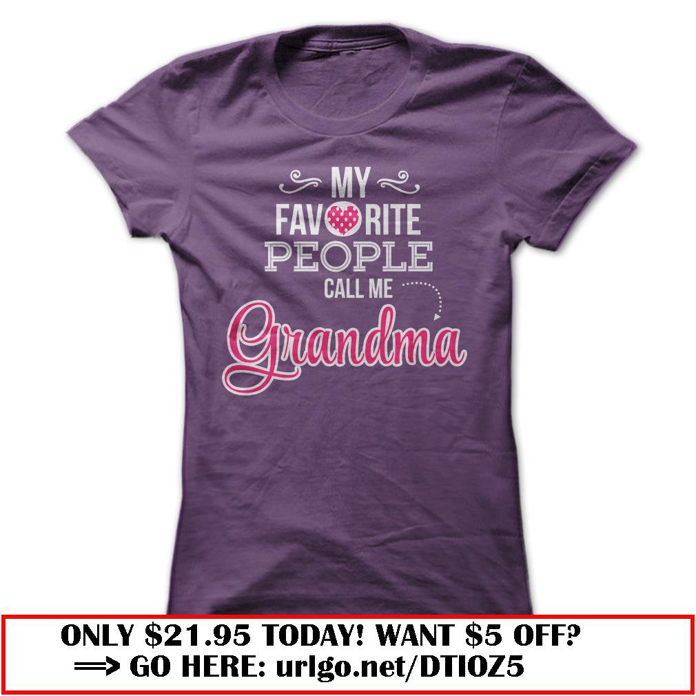 my favorite people call me grandma