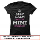 keep calm and let mimi handle it