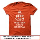 i cant keep calm  -western state hospital