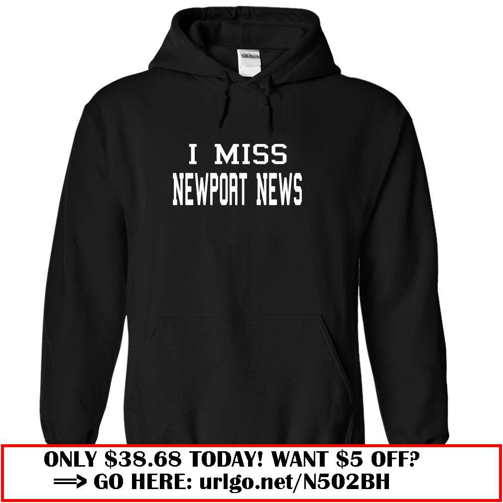i miss newport news 1