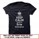 i cant keep calm  -erie insurance
