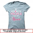 my favorite people call me nana  nanagift