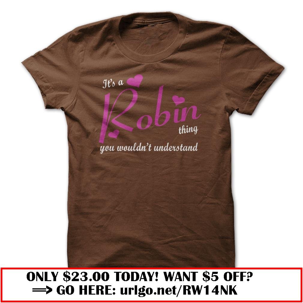 its a robin thing