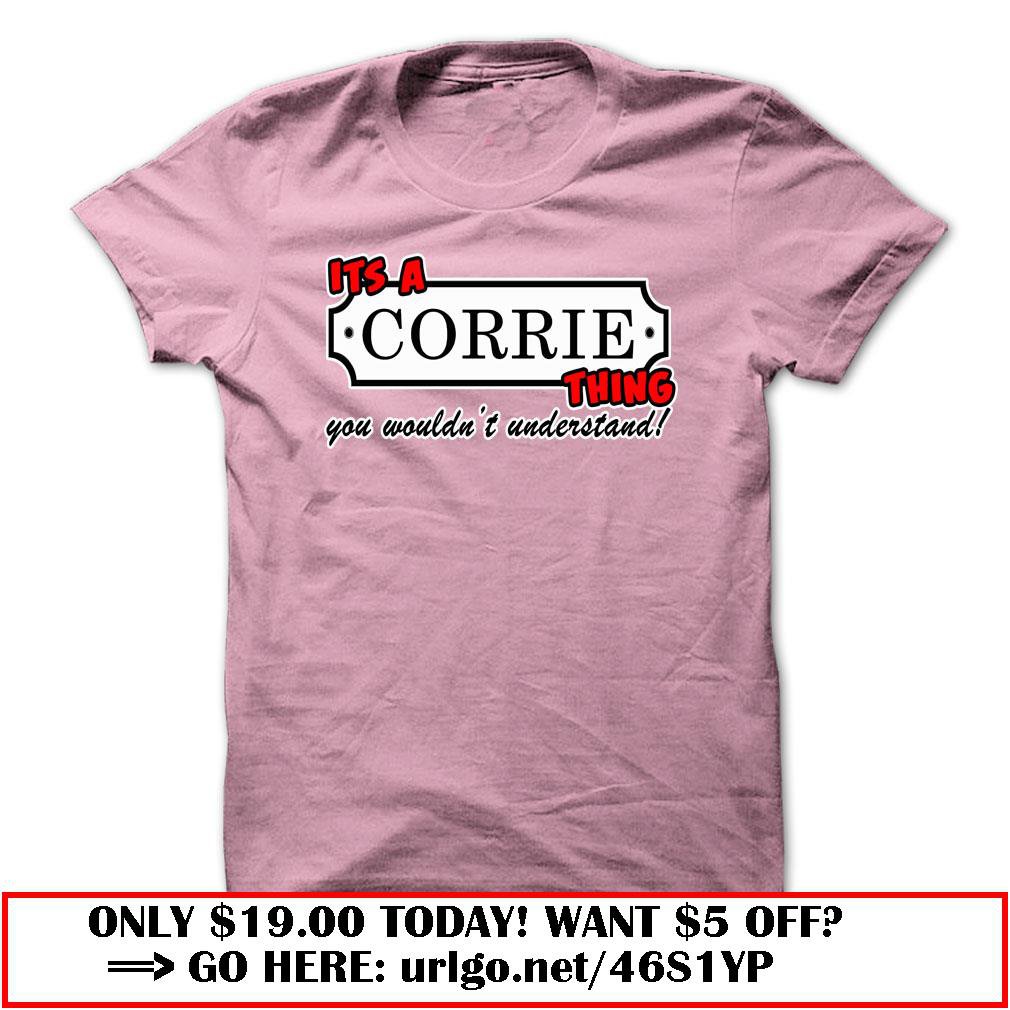 its a corrie thing