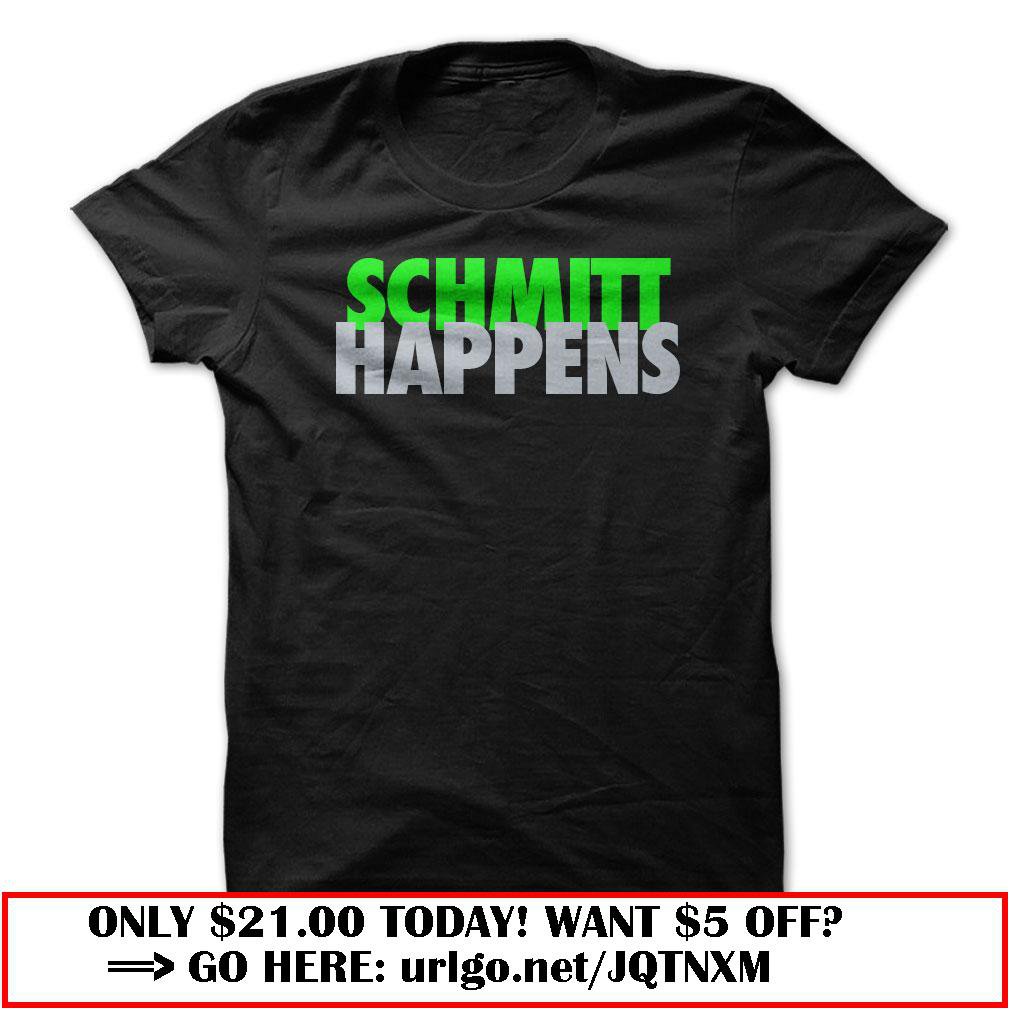 schmitt happens
