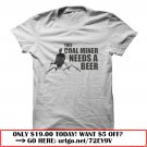 this coal miner needs a beer