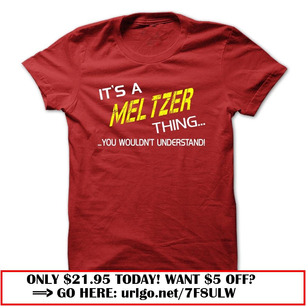 its a meltzer thing