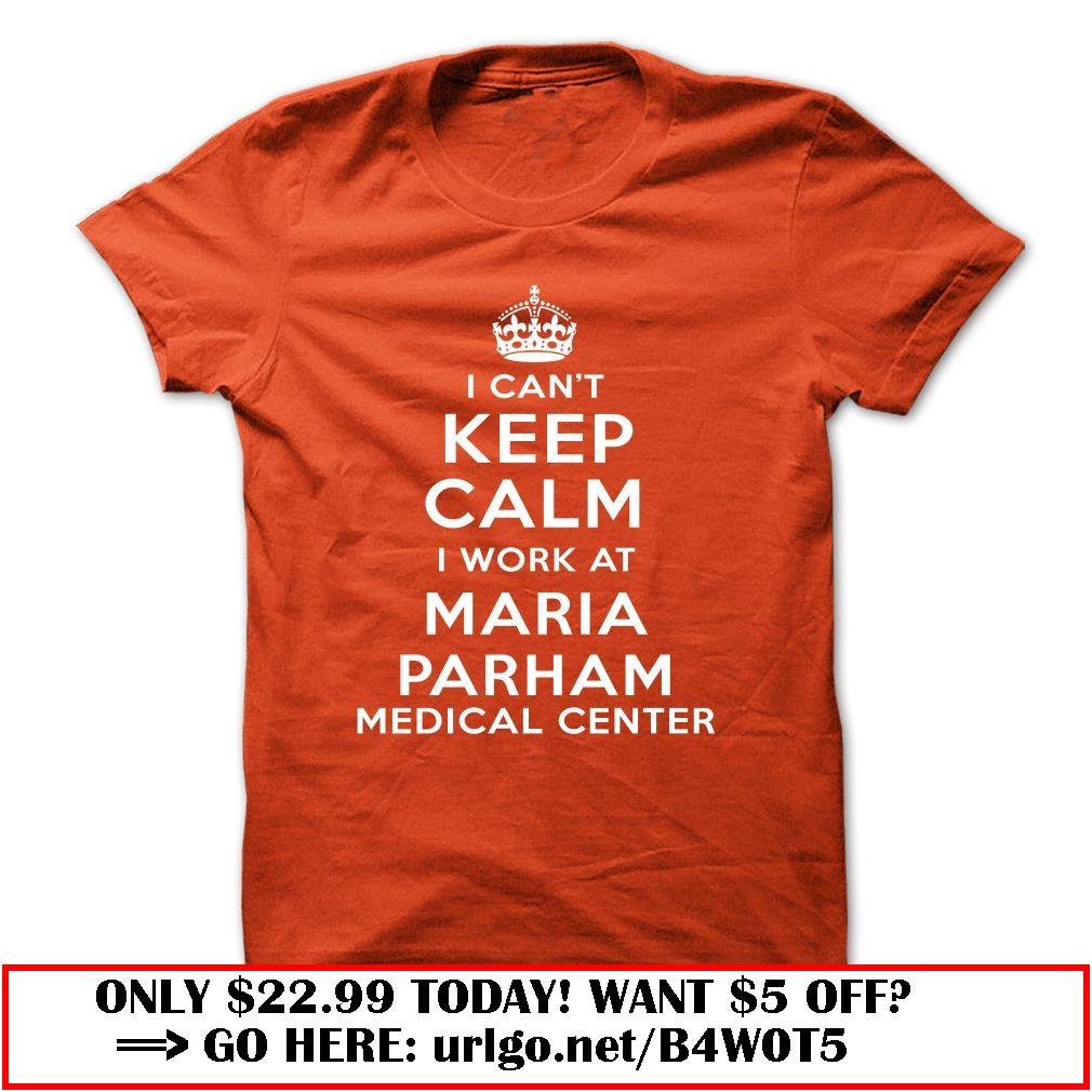 i cant keep calm  -maria parham medical center
