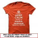 i cant keep calm  -maria parham medical center
