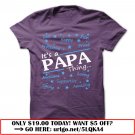 its a papa thing  cool supportive fun happy protective proud awesome loving amazing caring