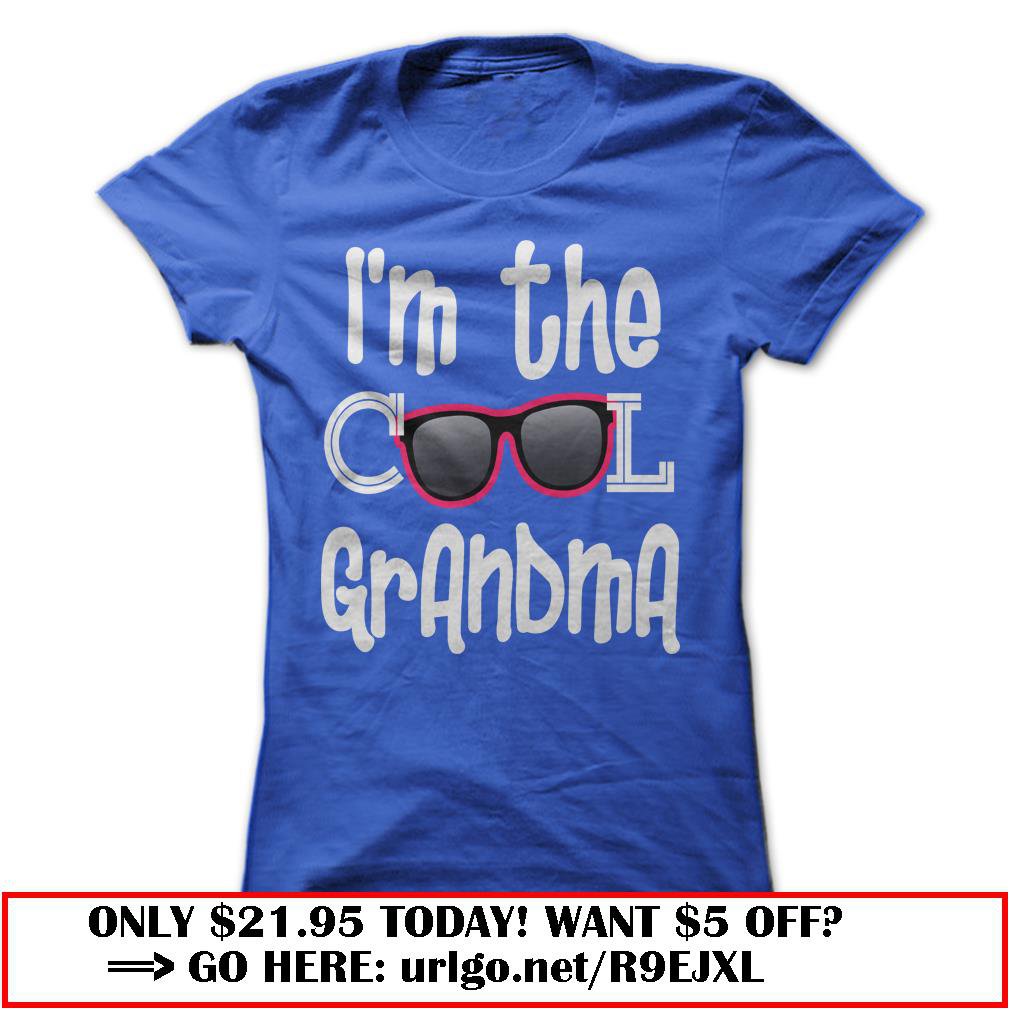 im the cool grandma