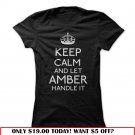 keep calm and let amber handle it