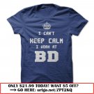 i cant keep calm i work at bd