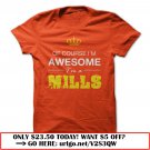 im a mills im awesome