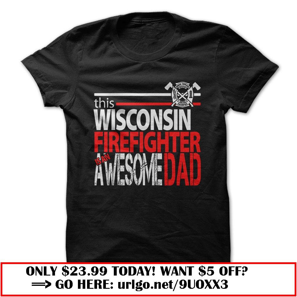 wisconsin firefighter dad