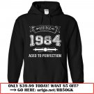 made in 1984  -aged to perfection