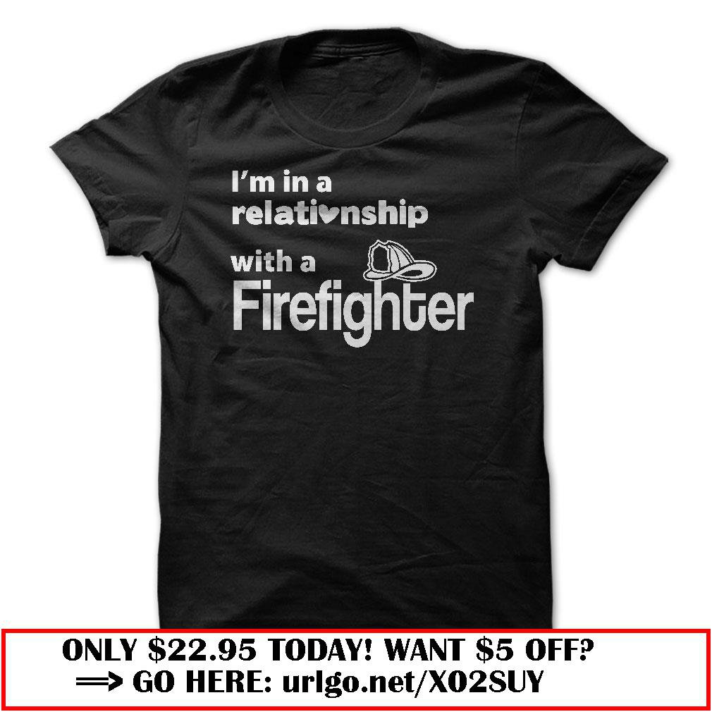 relationship with firefighter