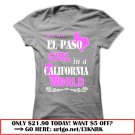 an el paso girl in california world