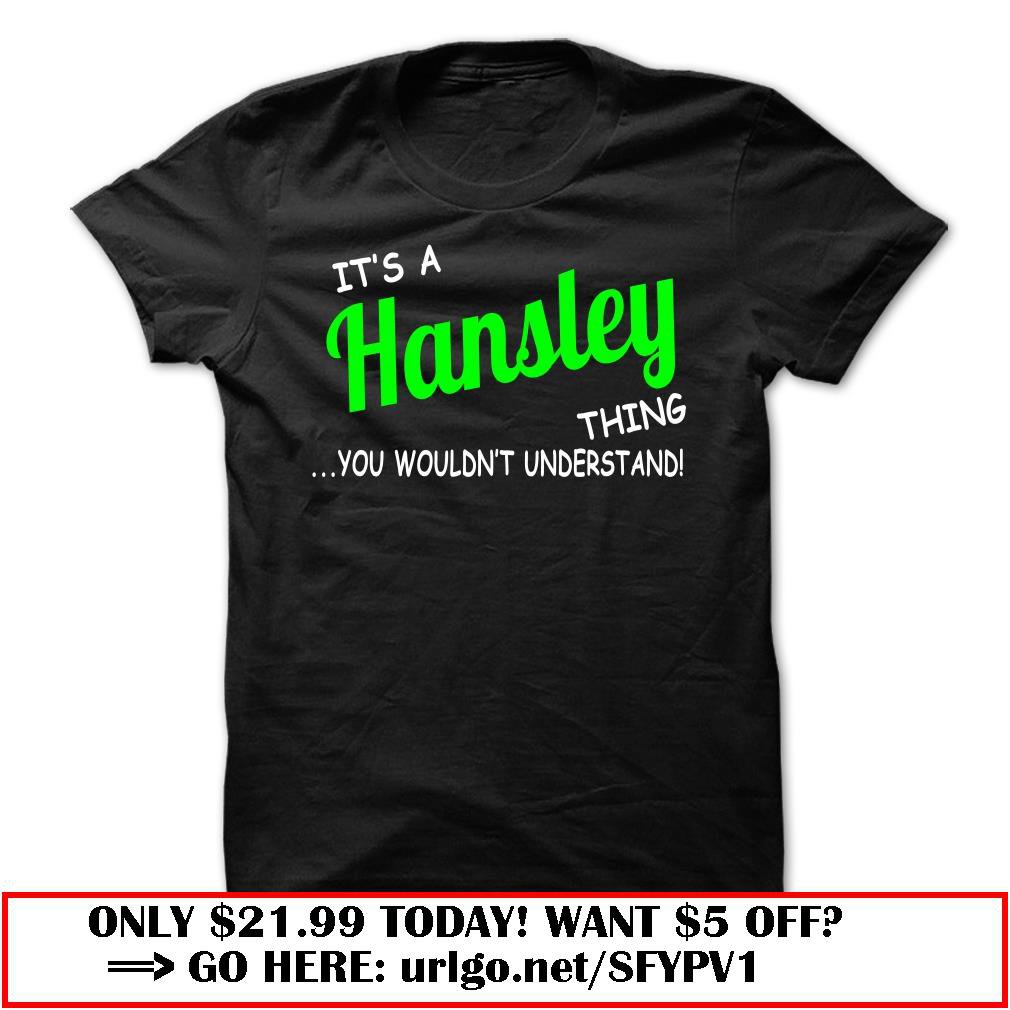 hansley thing understand st420