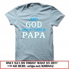 and god said let there be papa