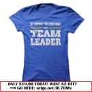 team leaders are awesome