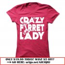 crazy ferret lady