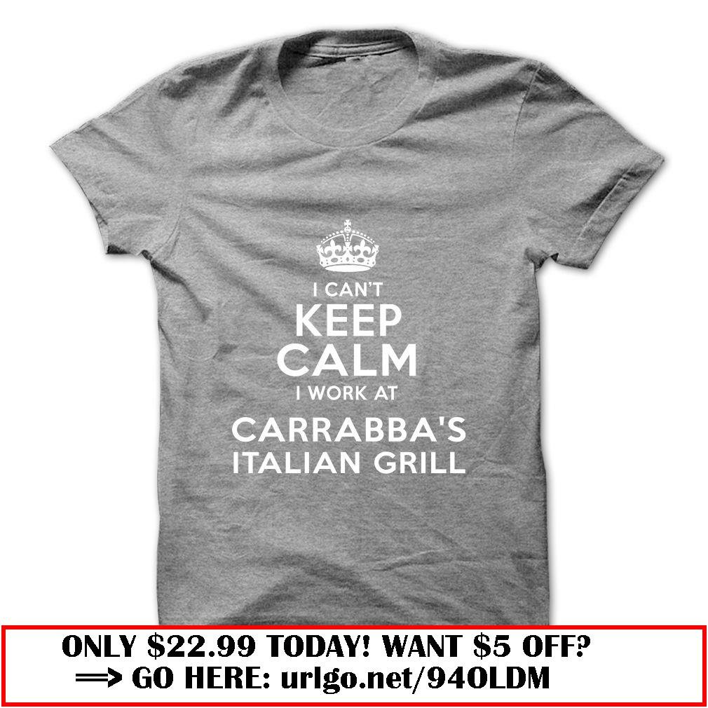 i cant keep calm  -carrabbas italian grill