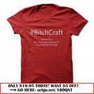 bitchcrafter shirt