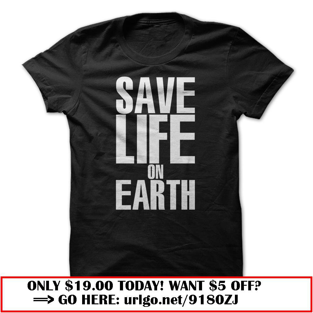 save life on earth