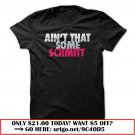 aint that some schmitt