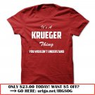 its a krueger thing you wouldnt understand