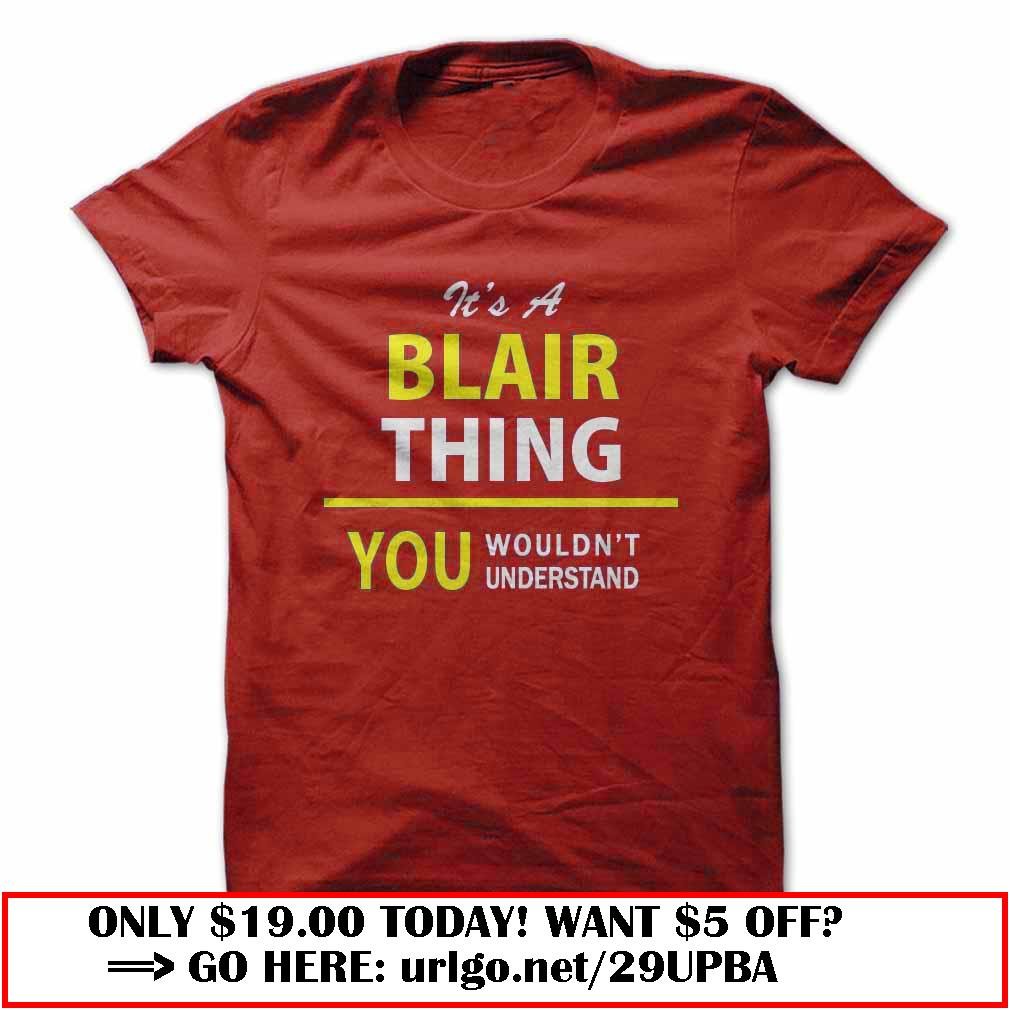 its a blair thing you wouldnt understand