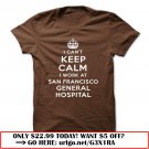 i cant keep calm  -san francisco general hospital
